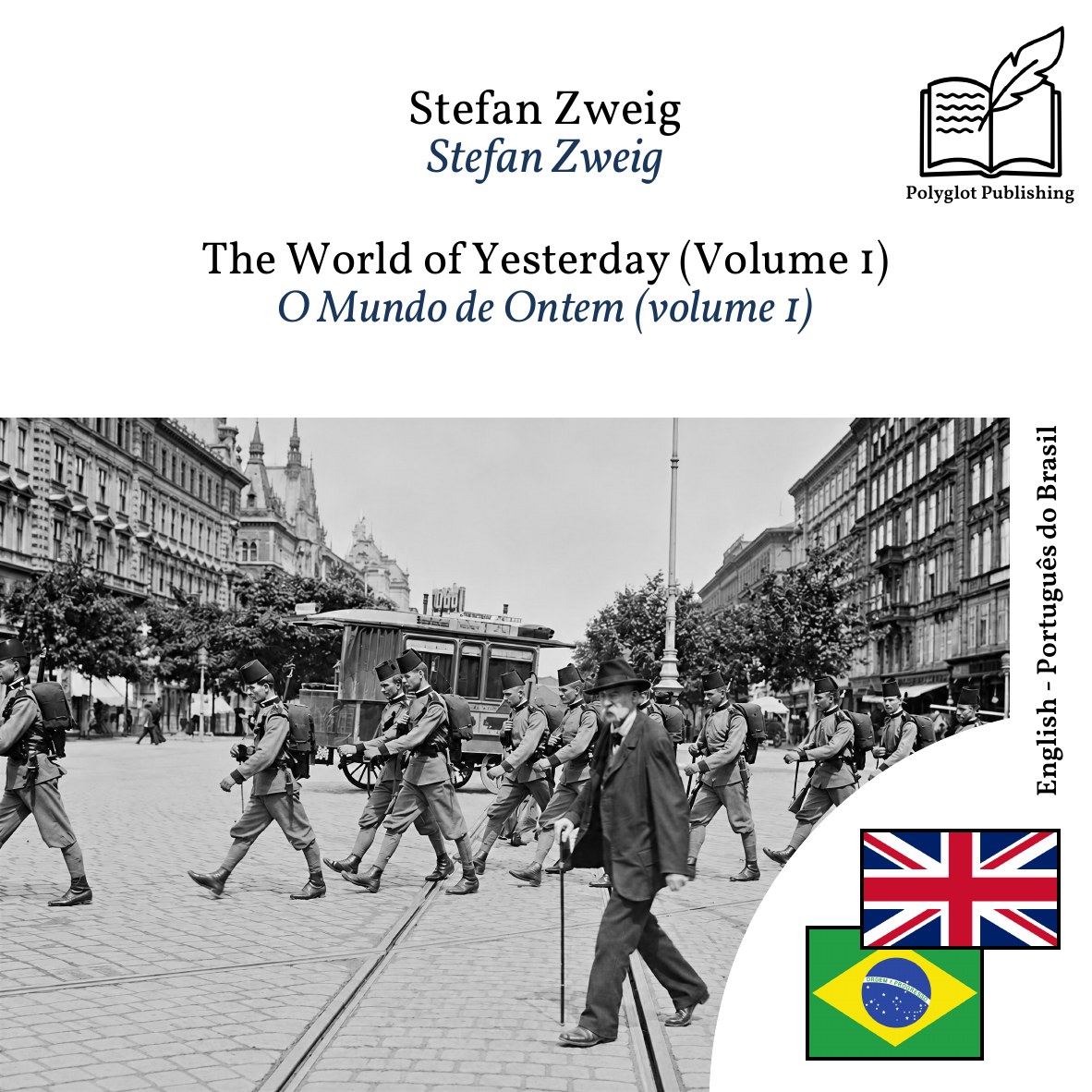 O Mundo de Ontem (volume 1)