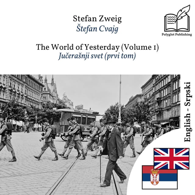 Jučerašnji svet (prvi tom)