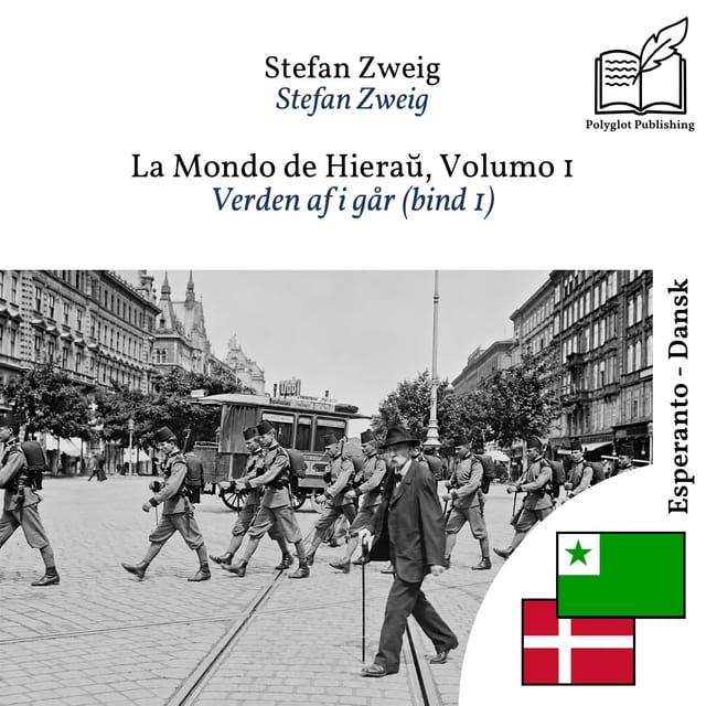 Verden af i går (bind 1)