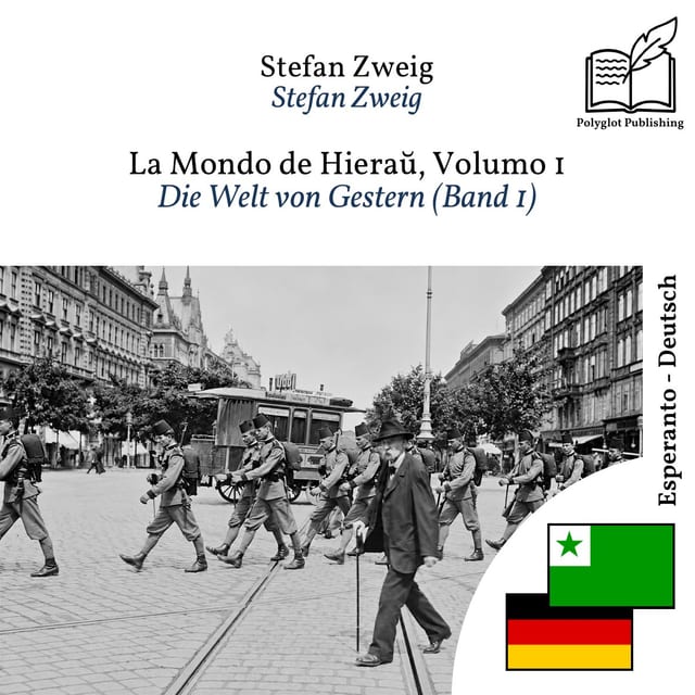 Die Welt von Gestern (Band 1)