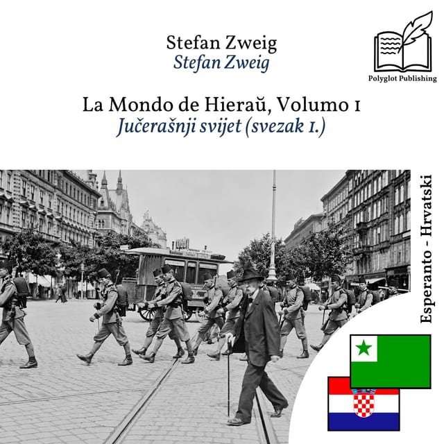 Jučerašnji svijet (svezak 1.)