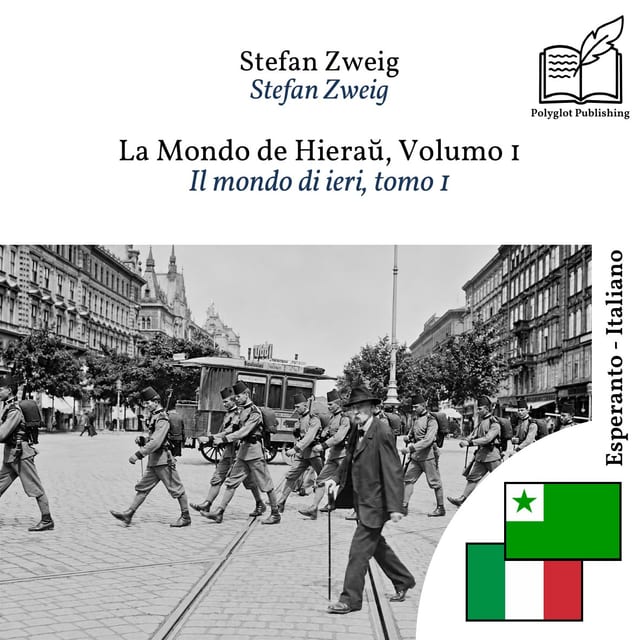 Il mondo di ieri, tomo 1