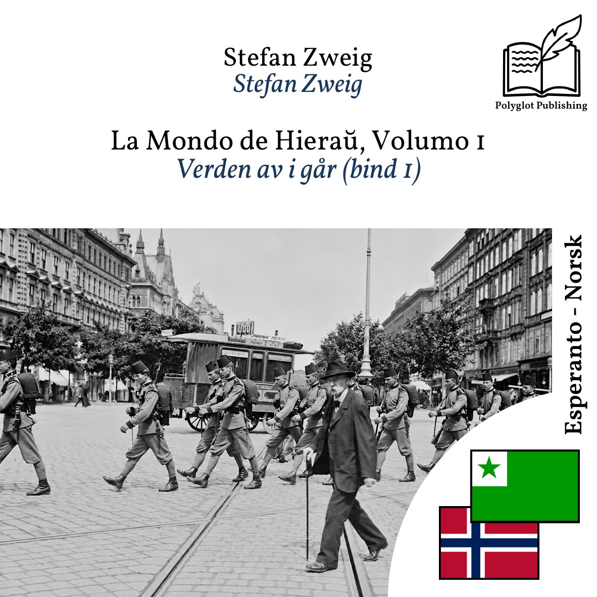 Verden av i går (bind 1)