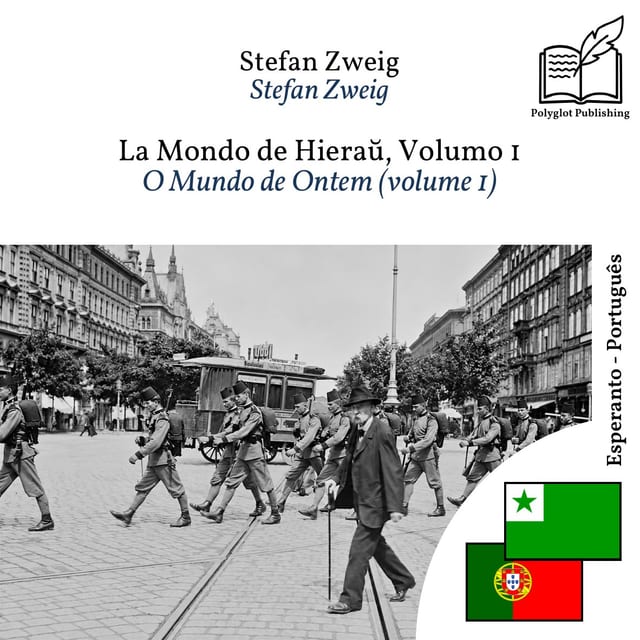 O Mundo de Ontem (volume 1)