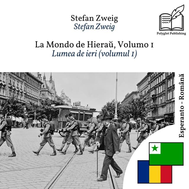 Lumea de ieri (volumul 1)