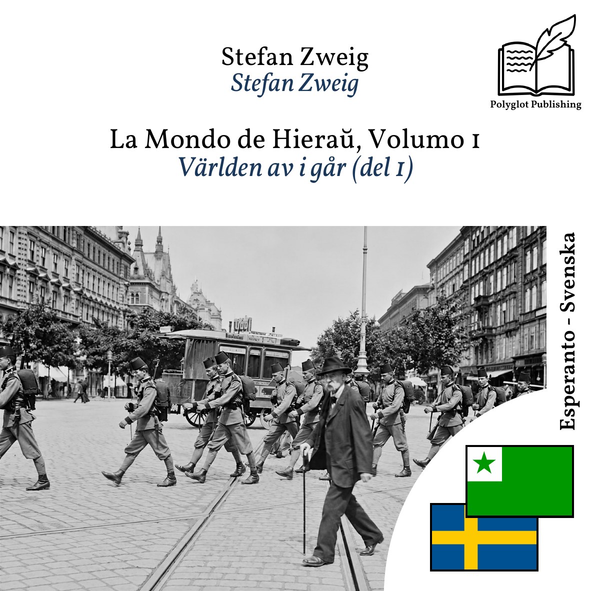 Världen av i går (del 1)