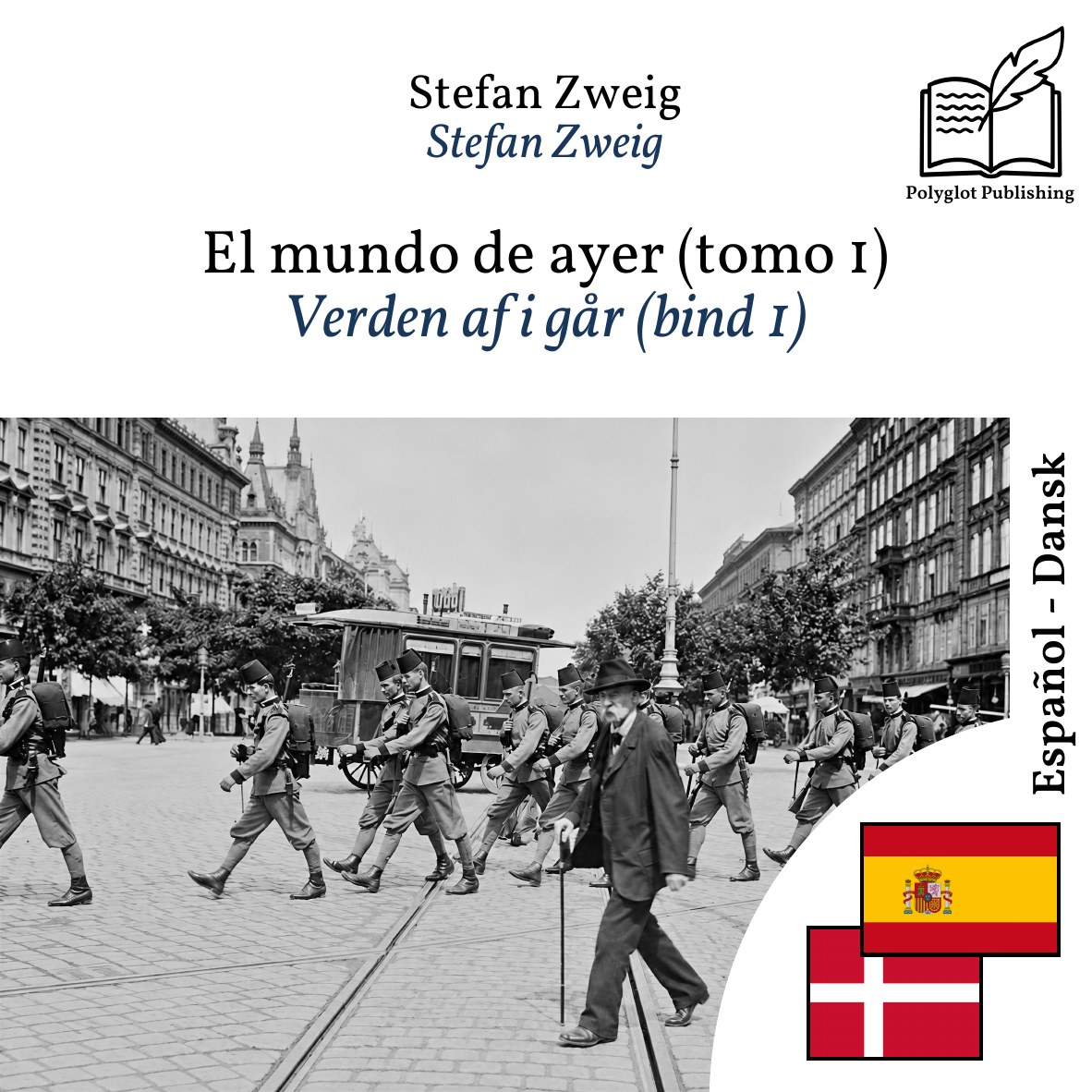 Verden af i går (bind 1)