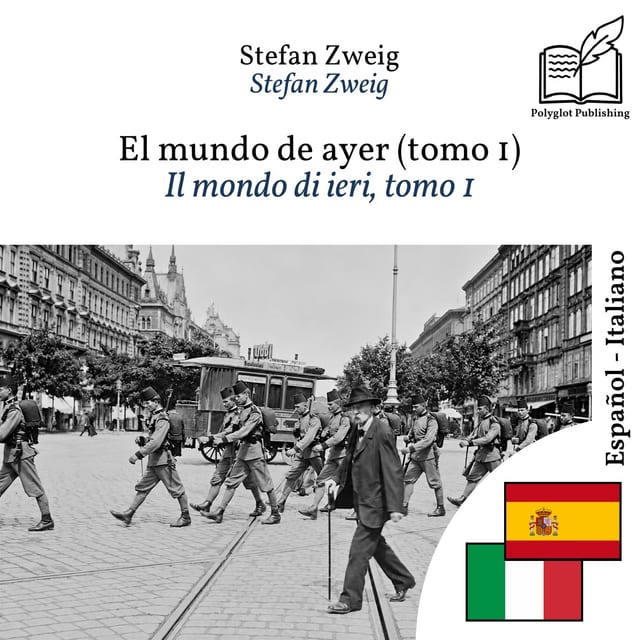 Il mondo di ieri, tomo 1
