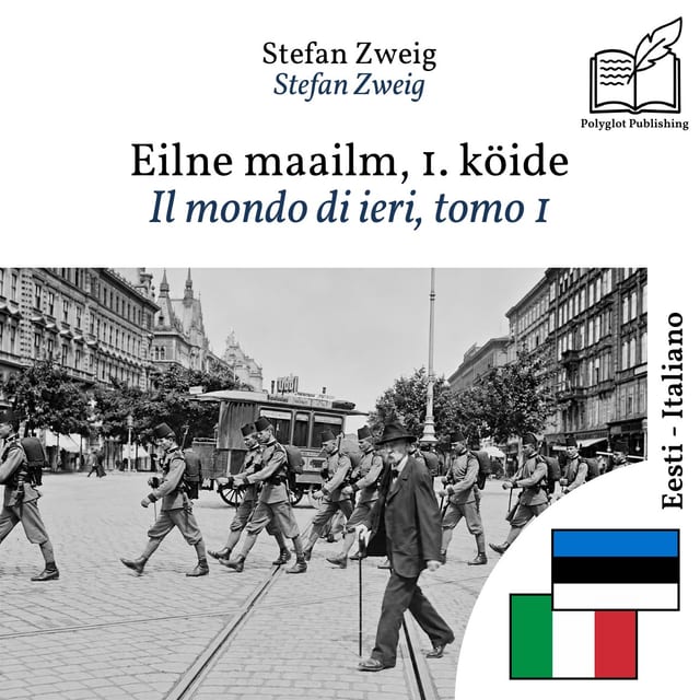 Il mondo di ieri, tomo 1