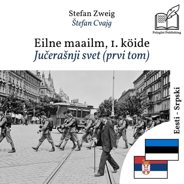 Jučerašnji svet (prvi tom)