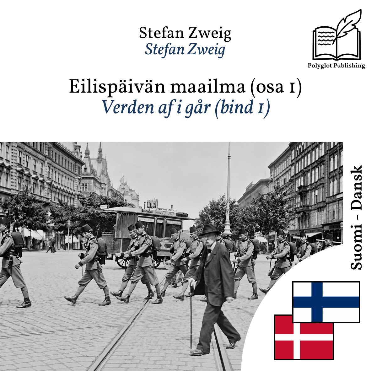 Verden af i går (bind 1)