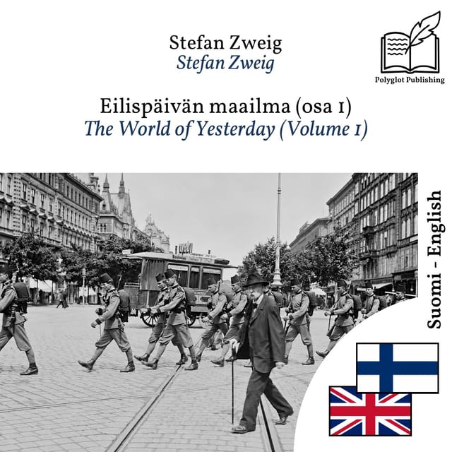 The World of Yesterday (Volume 1)