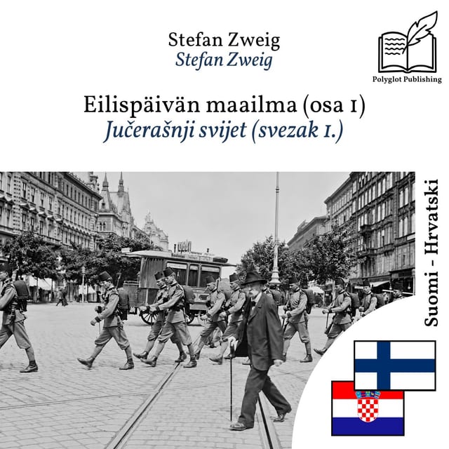 Jučerašnji svijet (svezak 1.)