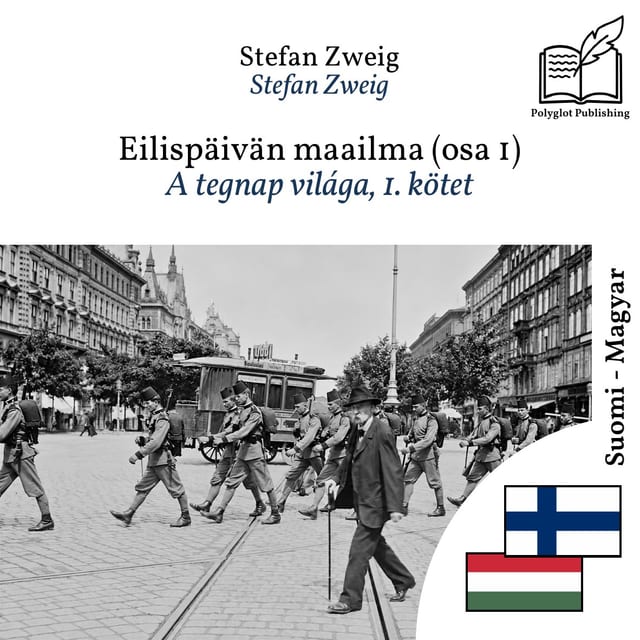 A tegnap világa, 1. kötet