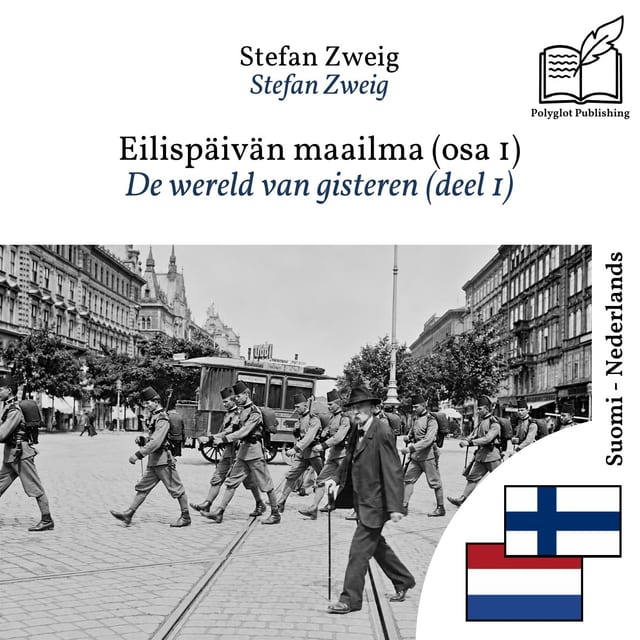 De wereld van gisteren (deel 1)
