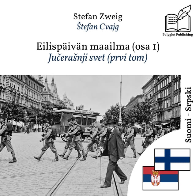 Jučerašnji svet (prvi tom)