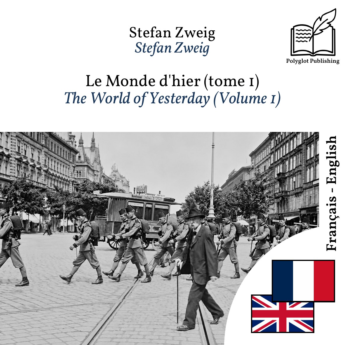 The World of Yesterday (Volume 1)