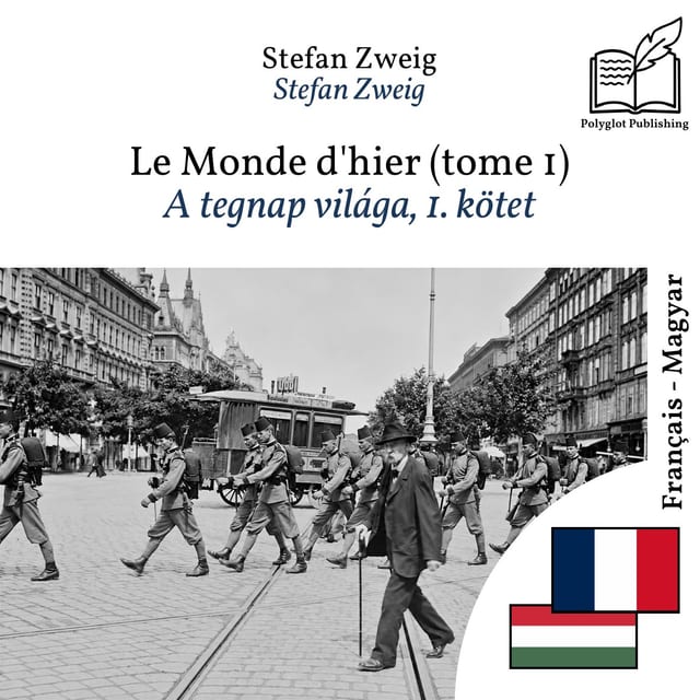 A tegnap világa, 1. kötet