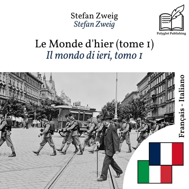 Il mondo di ieri, tomo 1
