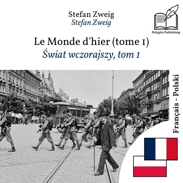 Świat wczorajszy, tom 1