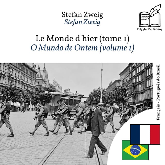 O Mundo de Ontem (volume 1)