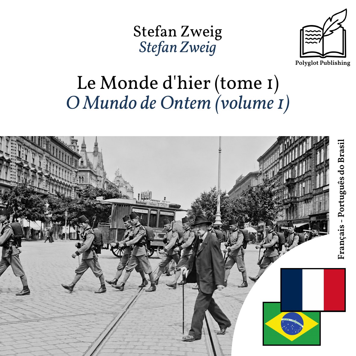 O Mundo de Ontem (volume 1)