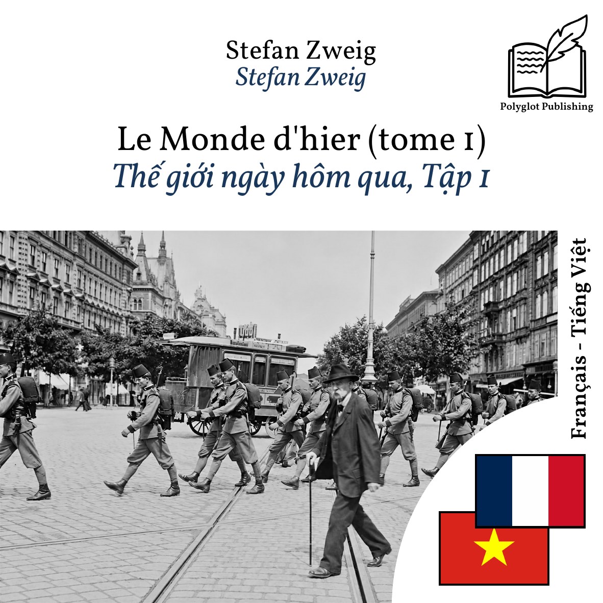 Thế giới ngày hôm qua, Tập 1