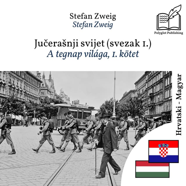 A tegnap világa, 1. kötet
