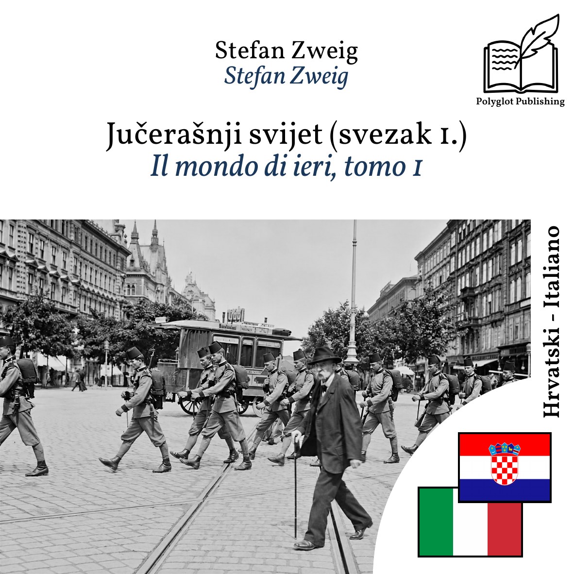 Il mondo di ieri, tomo 1