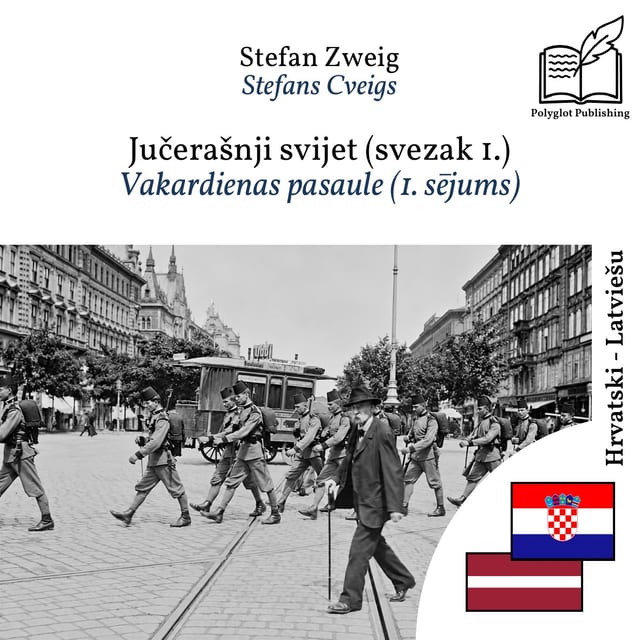 Vakardienas pasaule (1. sējums)