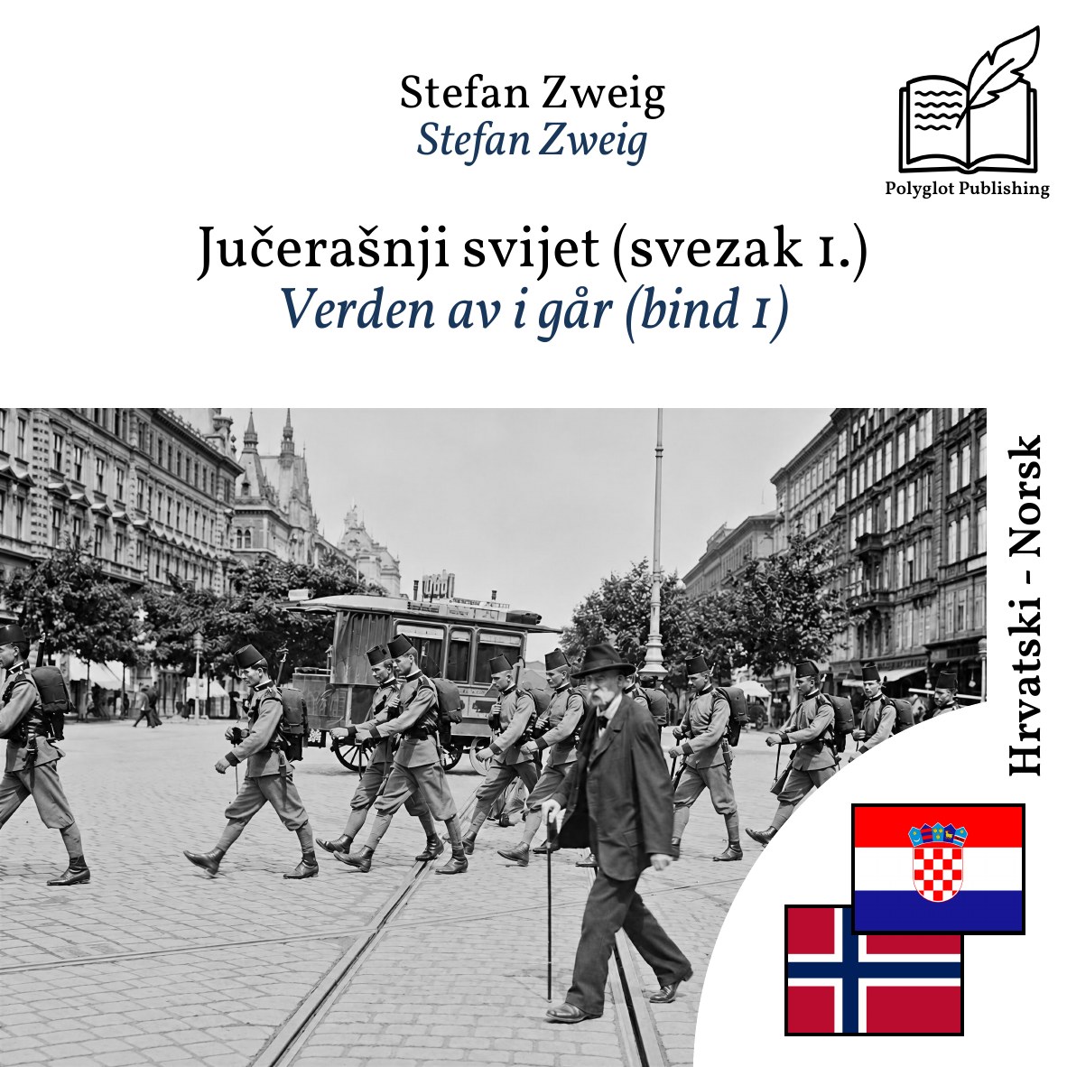Verden av i går (bind 1)