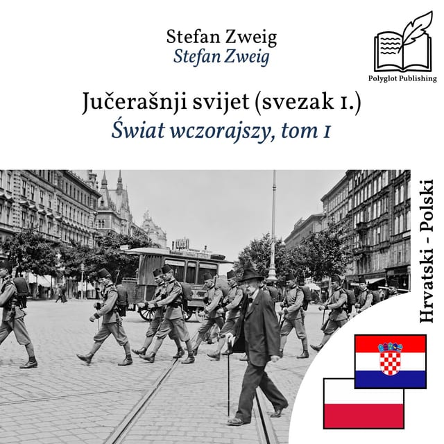 Świat wczorajszy, tom 1