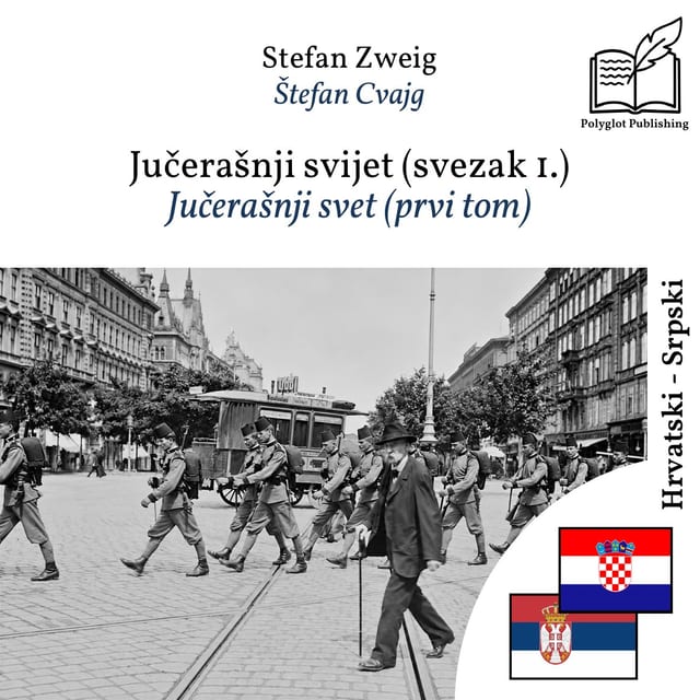 Jučerašnji svet (prvi tom)