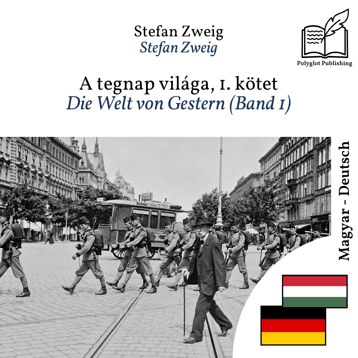 Die Welt von Gestern (Band 1)