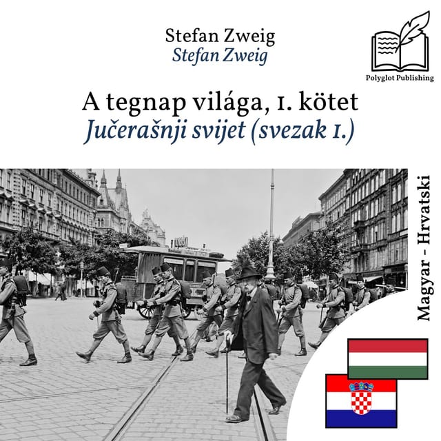 Jučerašnji svijet (svezak 1.)