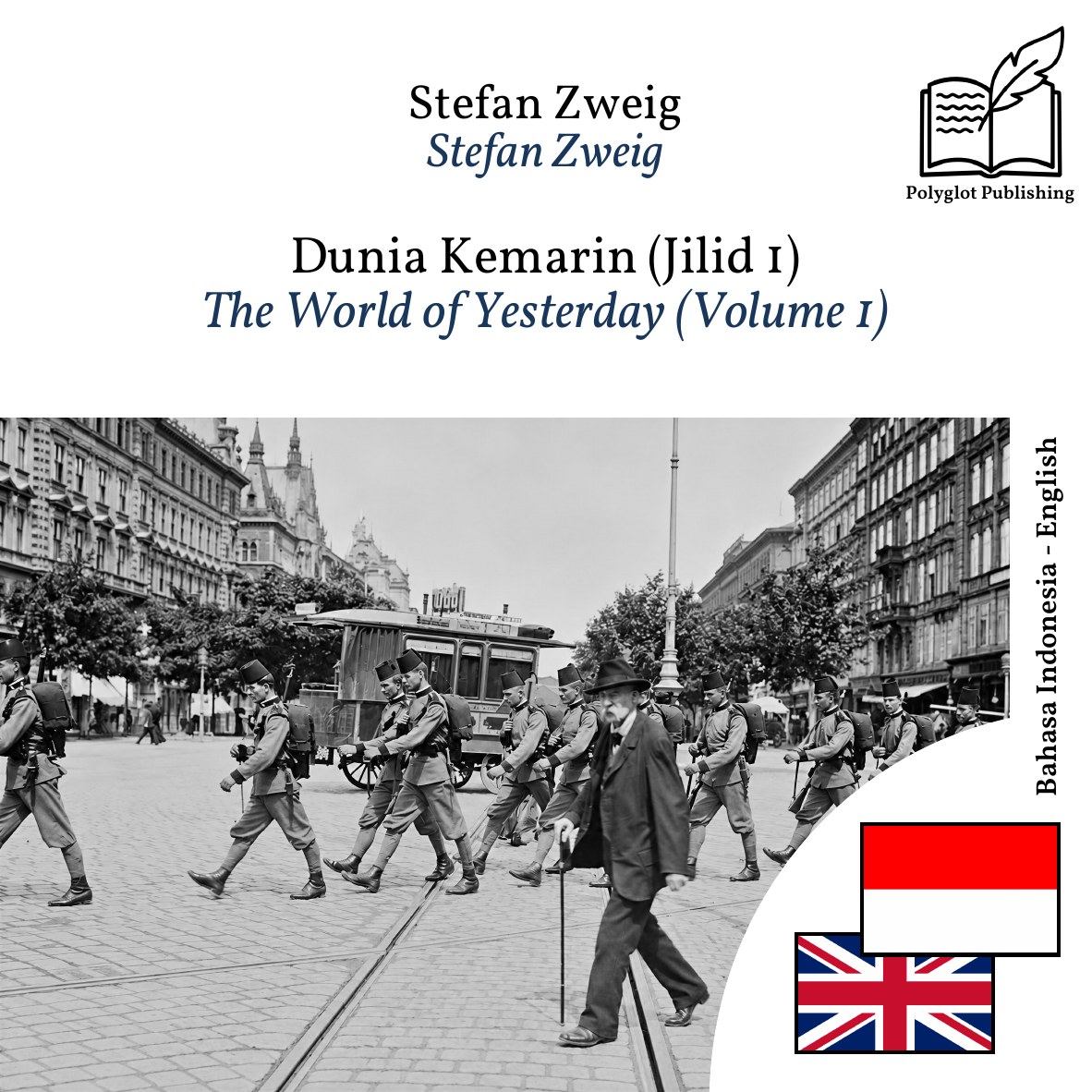 The World of Yesterday (Volume 1)