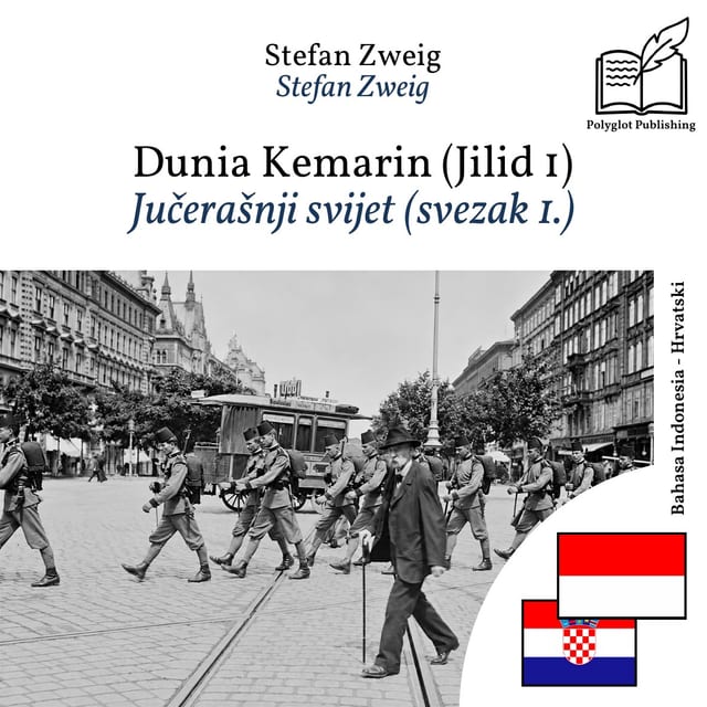 Jučerašnji svijet (svezak 1.)