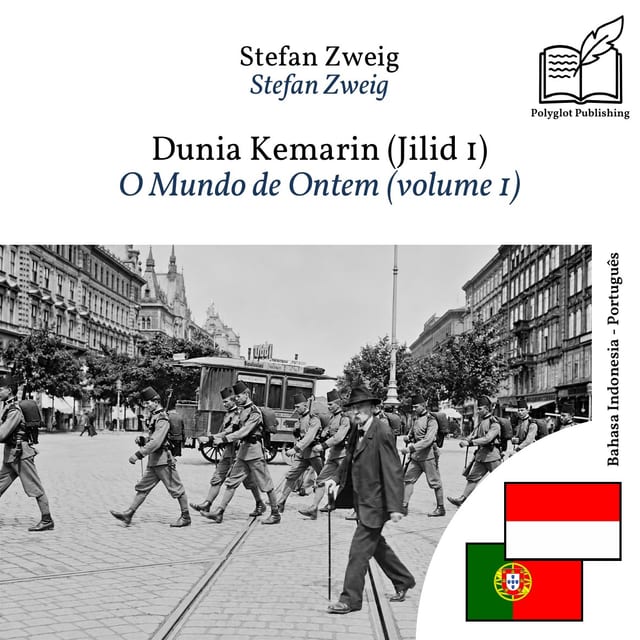 O Mundo de Ontem (volume 1)