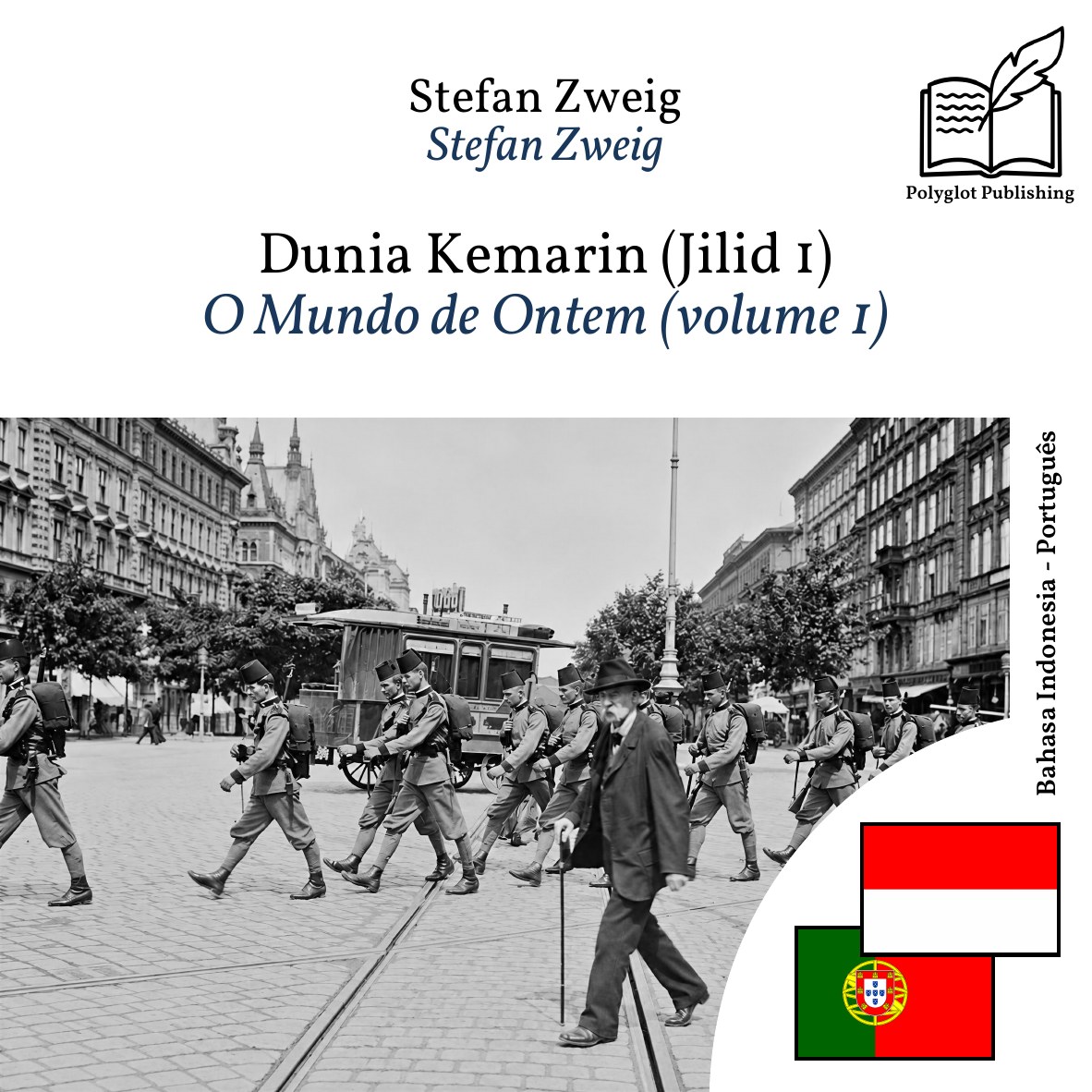 O Mundo de Ontem (volume 1)