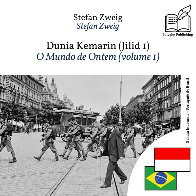 O Mundo de Ontem (volume 1)