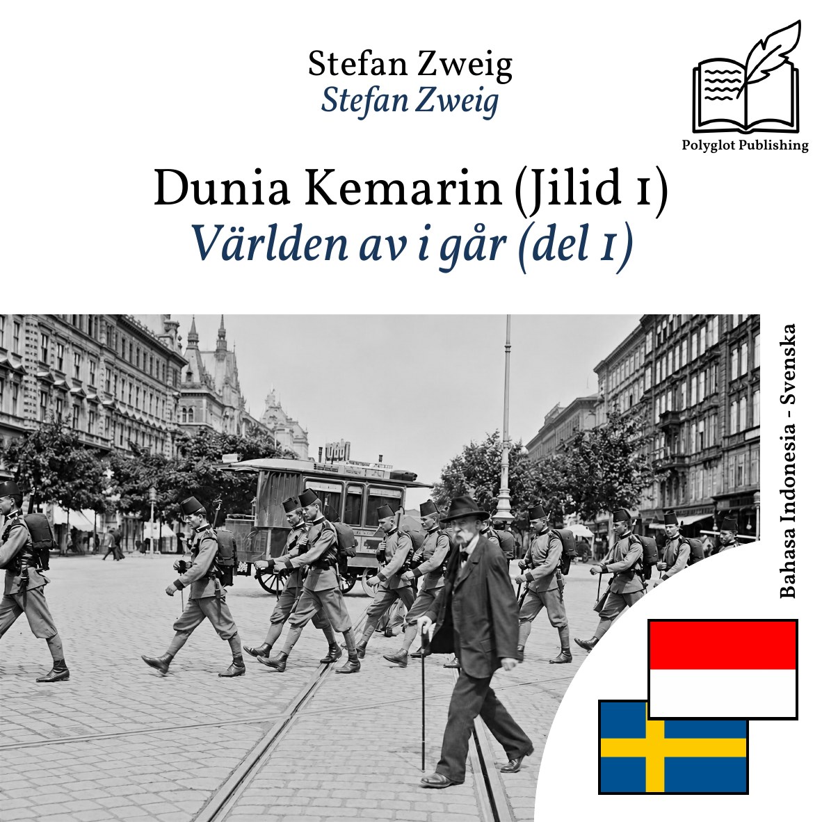 Världen av i går (del 1)