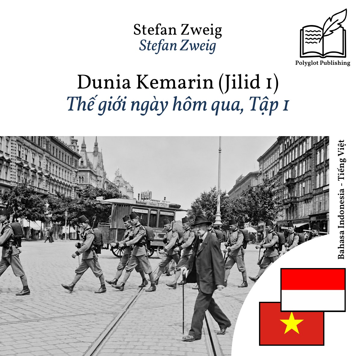 Thế giới ngày hôm qua, Tập 1