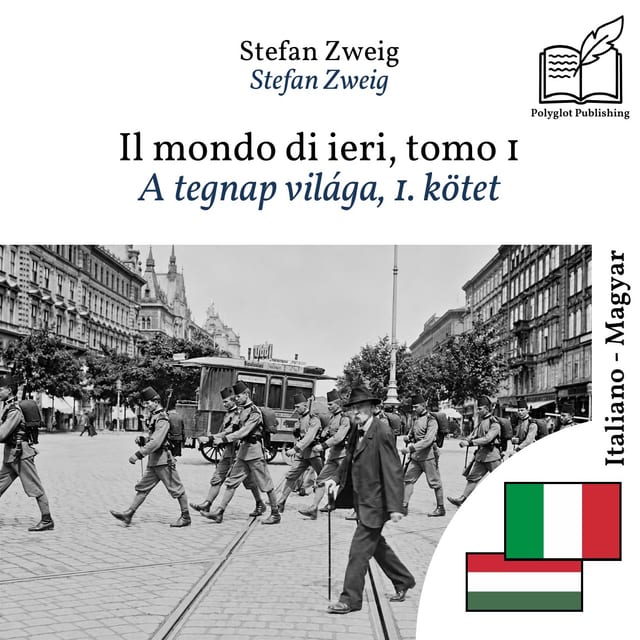 A tegnap világa, 1. kötet
