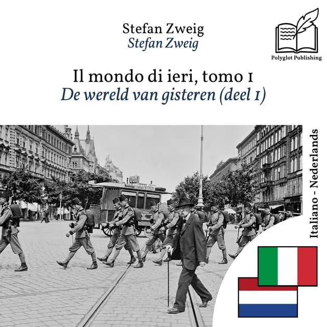 De wereld van gisteren (deel 1)