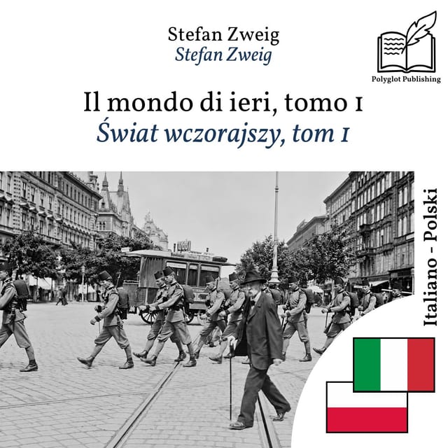 Świat wczorajszy, tom 1