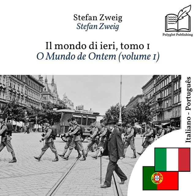 O Mundo de Ontem (volume 1)