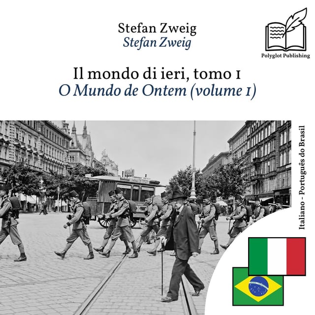 O Mundo de Ontem (volume 1)