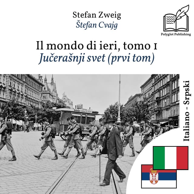 Jučerašnji svet (prvi tom)