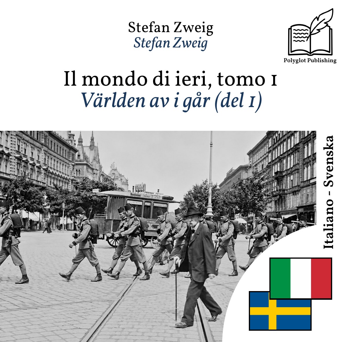 Världen av i går (del 1)