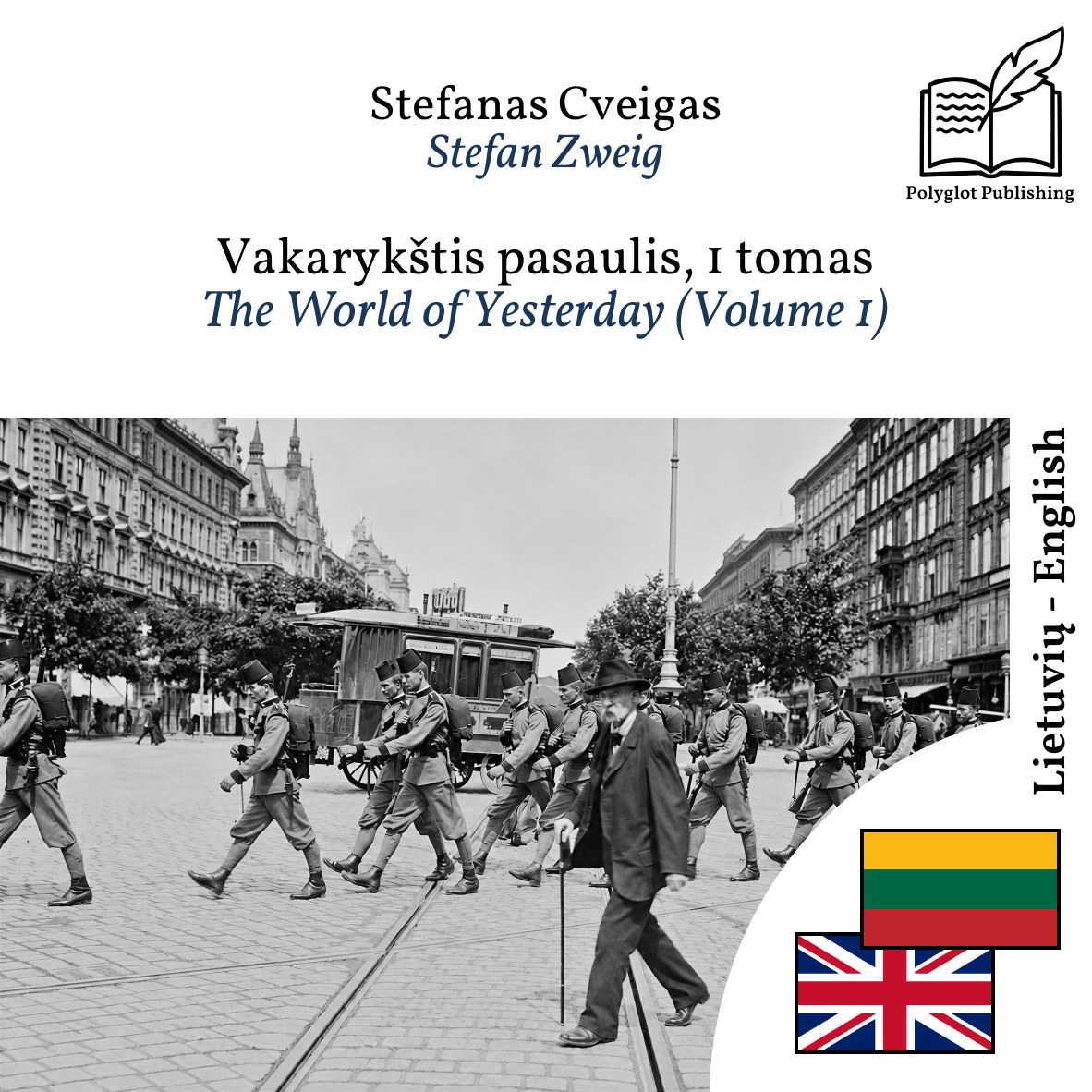 The World of Yesterday (Volume 1)